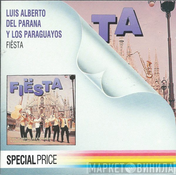 Luis Alberto del Parana y Los Paraguayos - Fiësta