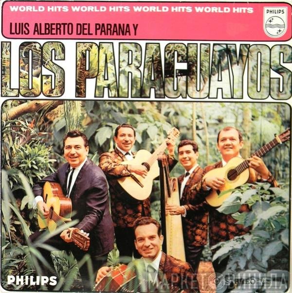 Luis Alberto del Parana y Los Paraguayos  - World Hits