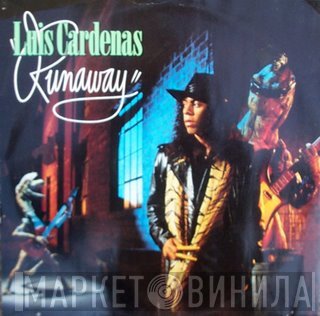 Luis Cardenas - Runaway