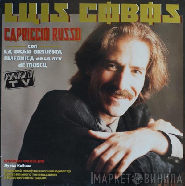 Luis Cobos Con Большой Симфонический Оркестр Всесоюзного Радио  - Capriccio Russo