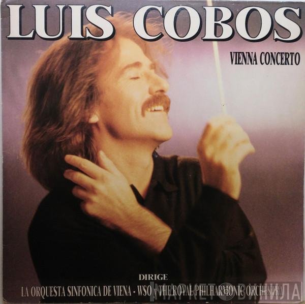 Luis Cobos Dirige Wiener Symphoniker Y The Royal Philharmonic Orchestra  - Vienna Concerto