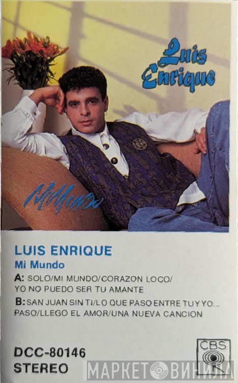 Luis Enrique  - Mi Mundo