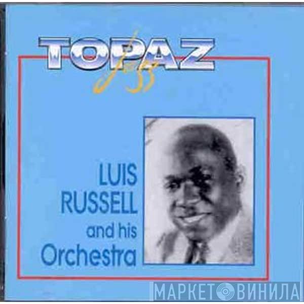 Luis Russell And His Orchestra - Luis Russell And His Orchestra