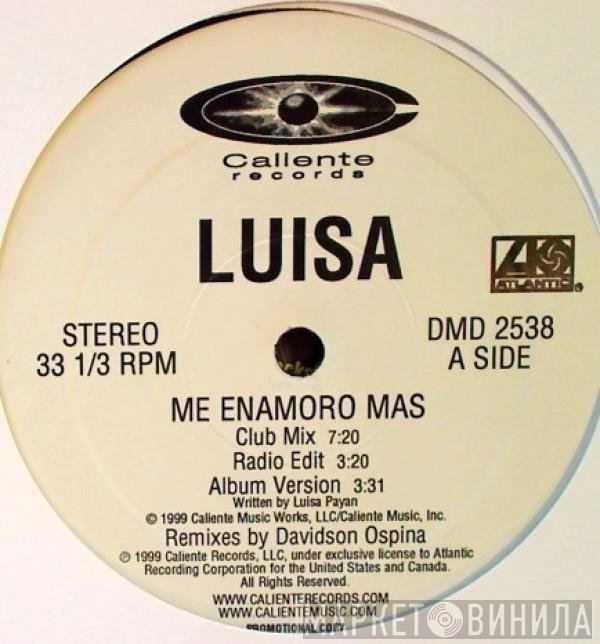 Luisa  - Me Enamoro Mas