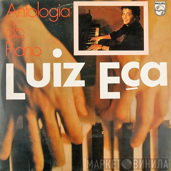 Luiz Eça - Antologia Do Piano