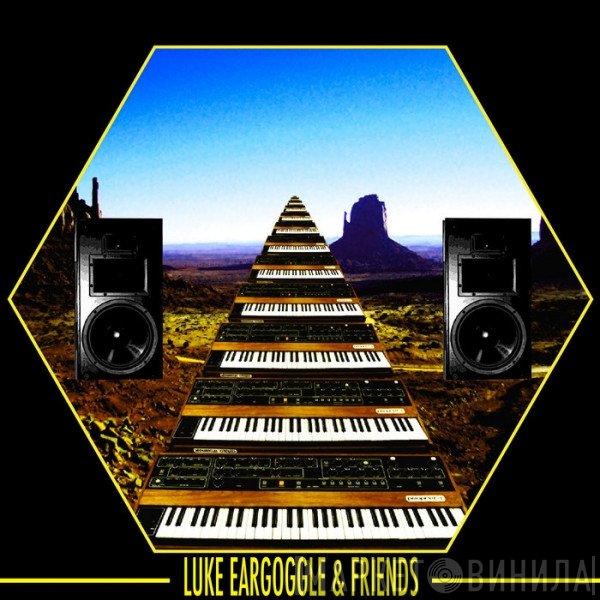 Luke Eargoggle, Rutherford, Volfram  - Luke Eargoggle & Friends