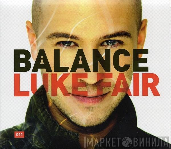 Luke Fair  - Balance 011