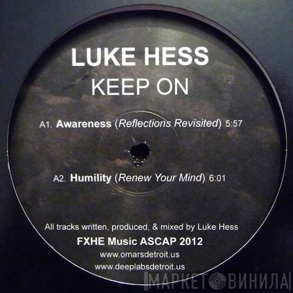 Luke Hess - Keep On