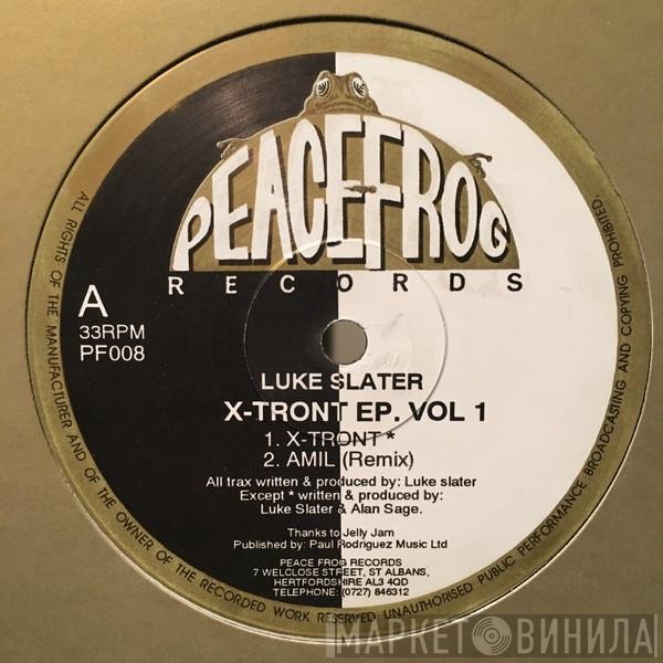 Luke Slater - X-Tront EP. Vol 1