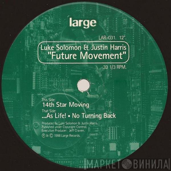 Luke Solomon & Justin Harris  - Future Movement