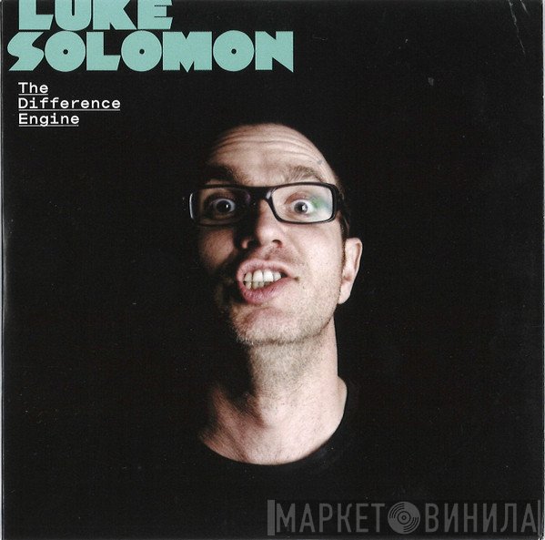 Luke Solomon  - The Difference Engine