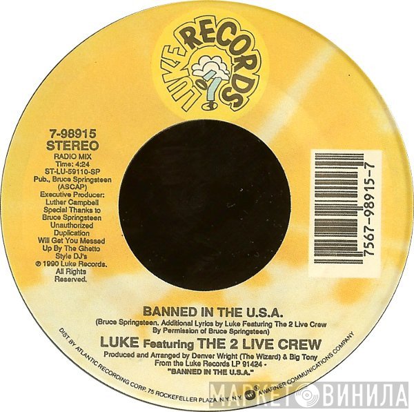 Luke, The 2 Live Crew - Banned In The U.S.A.