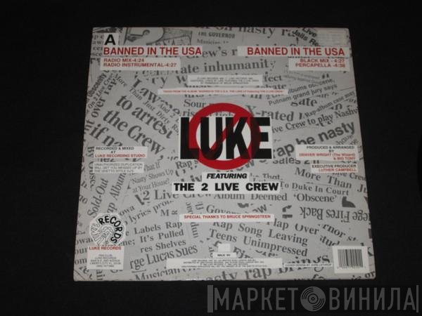 Luke, The 2 Live Crew - Banned In The U.S.A.