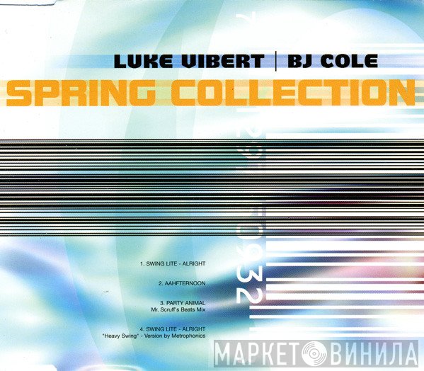 Luke Vibert & BJ Cole  - Spring Collection