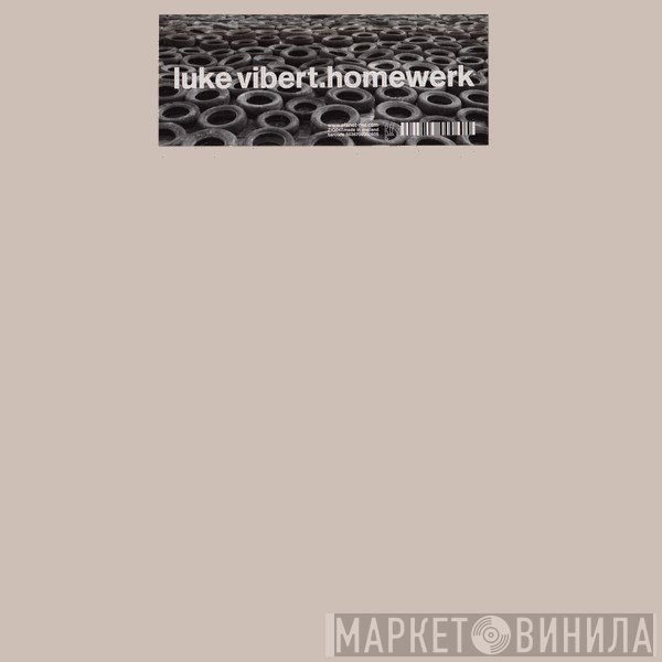 Luke Vibert - Homewerk
