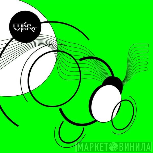 Luke Vibert  - Modern Rave