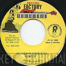 Lukie D - Heaven In Your Eyes