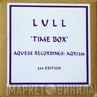 Lull  - Time Box