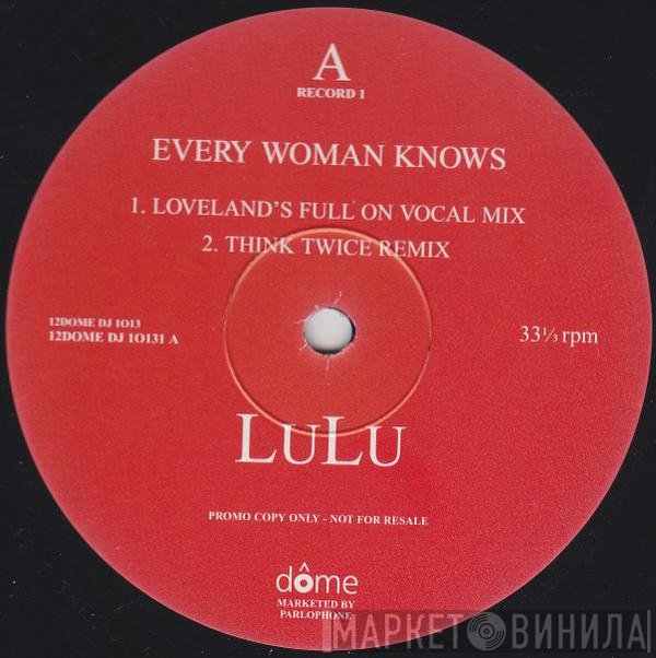 Lulu - Every Woman Knows (Remixes)