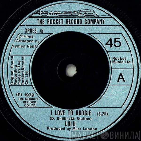 Lulu - I Love To Boogie