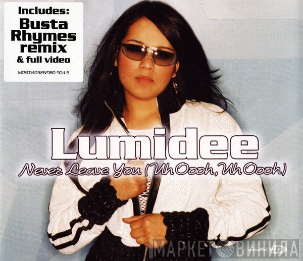 Lumidee - Never Leave You (Uh Oooh, Uh Oooh)
