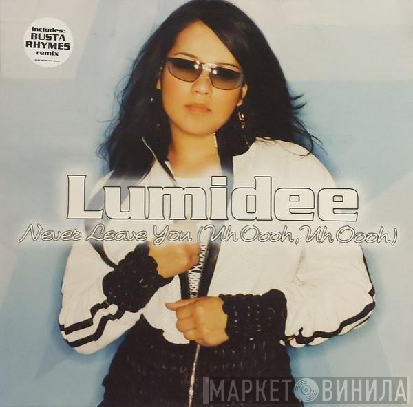 Lumidee - Never Leave You (Uh Oooh, Uh Oooh)