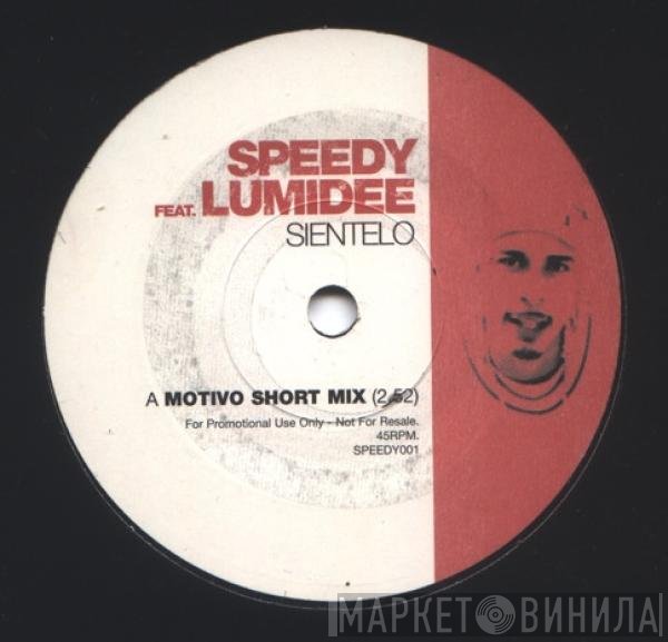Lumidee, Speedy  - Sientelo