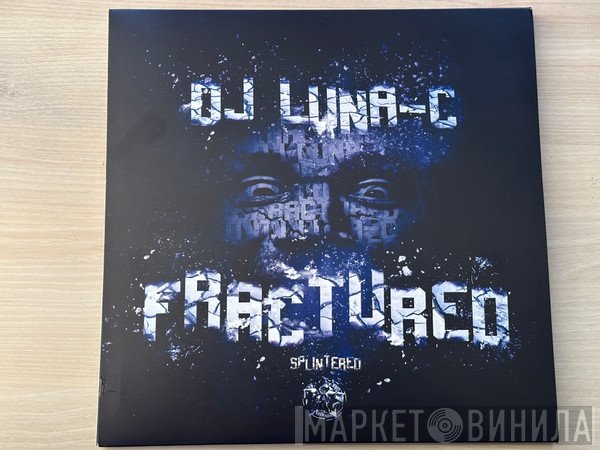 Luna-C - Fractured Splintered