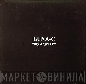 Luna-C  - My Angel EP
