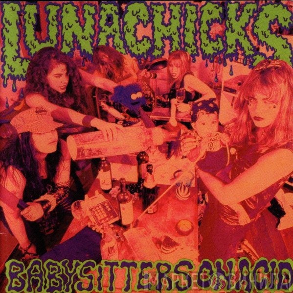 Lunachicks - Babysitters On Acid