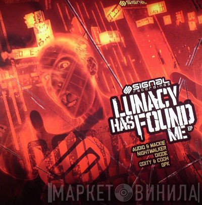  - Lunacy Has Found Me EP