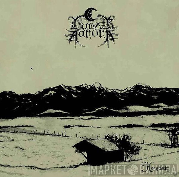 Lunar Aurora - Hoagascht