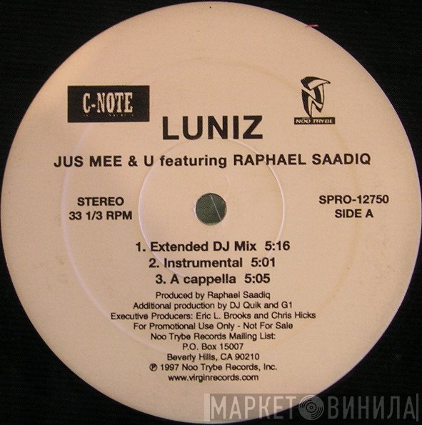 Luniz - Jus Mee & U / Funkin Over Nuthin'