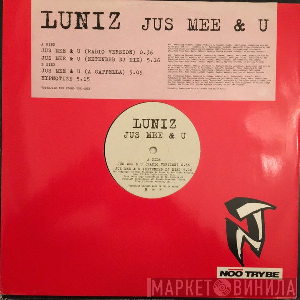 Luniz - Jus Mee & U
