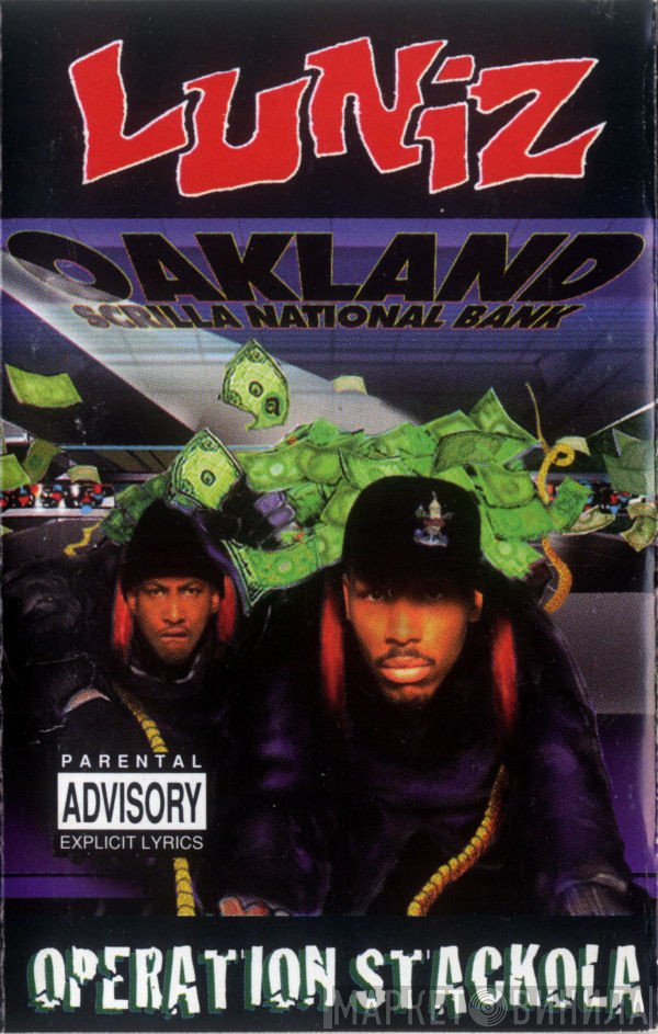 Luniz  - Operation Stackola
