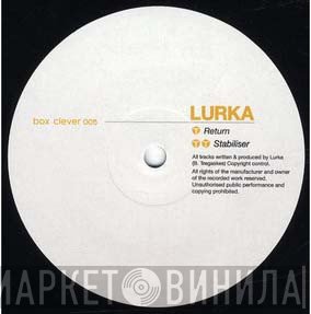 Lurka  - Return / Stabiliser