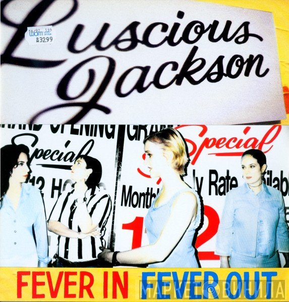 Luscious Jackson  - Fever In Fever Out