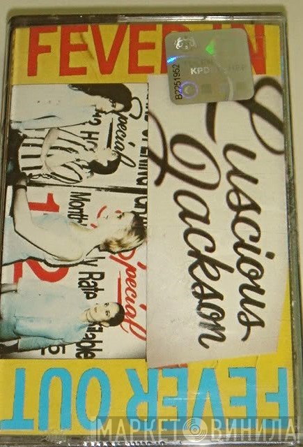 Luscious Jackson  - Fever In Fever Out