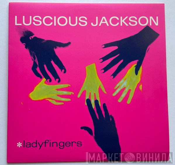 Luscious Jackson  - Ladyfingers
