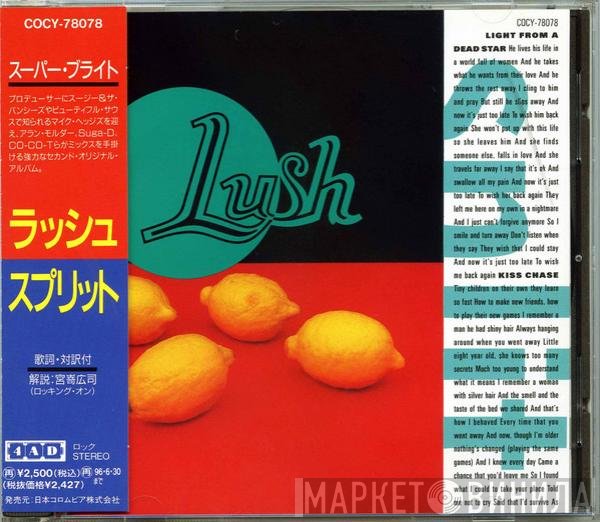 Lush = Lush  - Split = スプリット