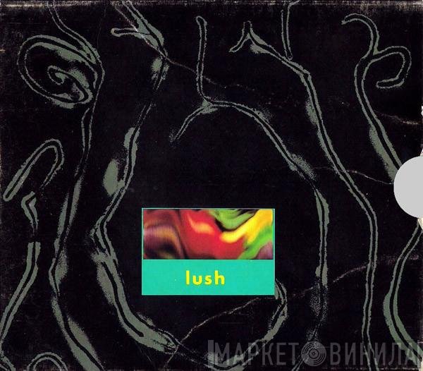 Lush - Gala