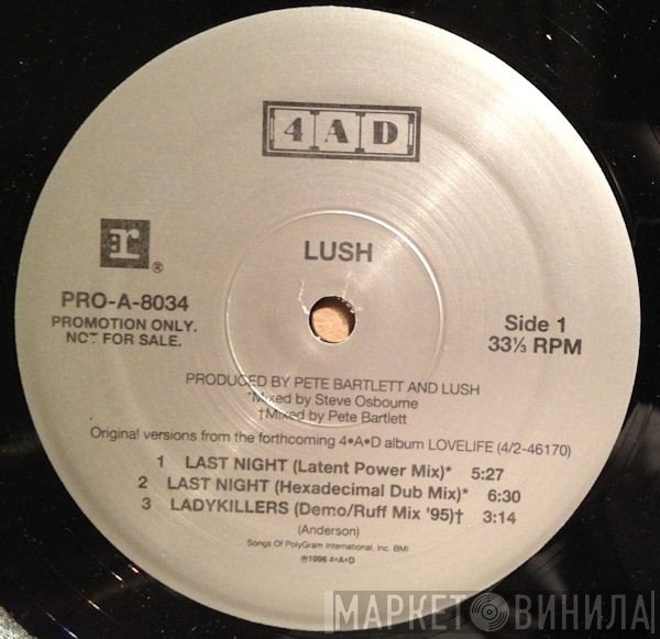 Lush  - Last Night