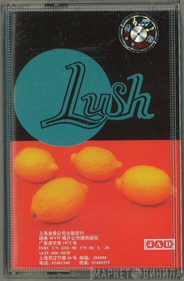 Lush  - Split