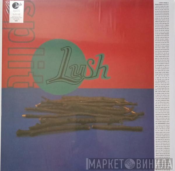 Lush  - Split