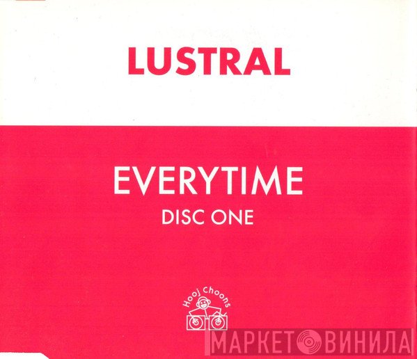Lustral - Everytime (Disc One)