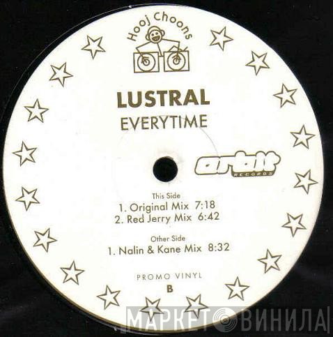 Lustral  - Everytime