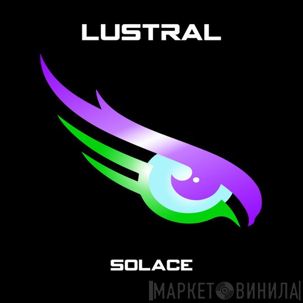 Lustral  - Solace
