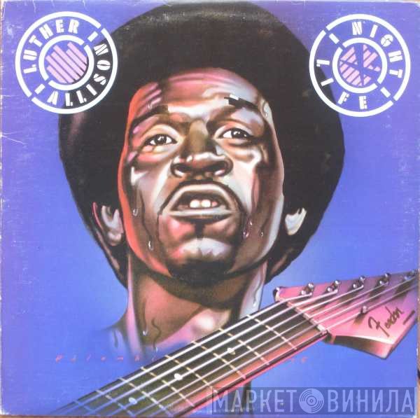 Luther Allison - Night Life