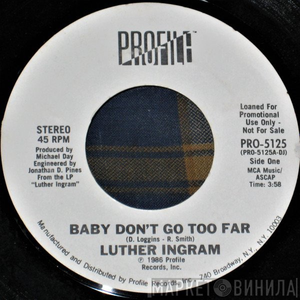 Luther Ingram - Baby Don't Go Too Far