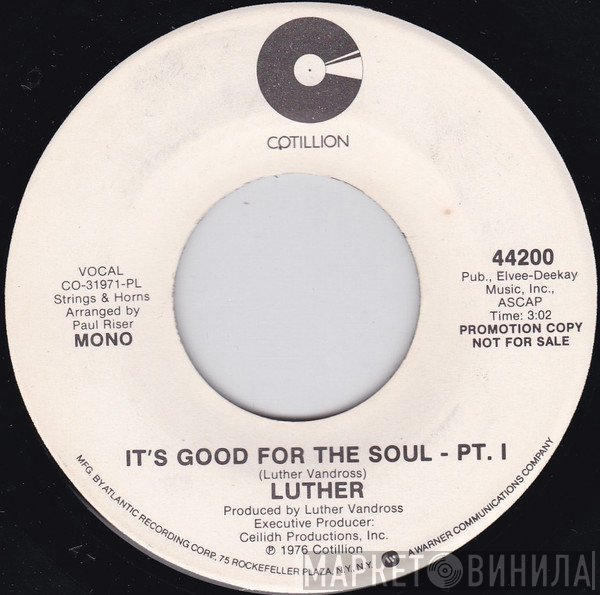 Luther - It's Good For The Soul - Pt. I